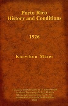Hardcover Porto Rico: history and conditions (1926) Book