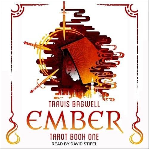 Awaken Online: Ember (The Tarot Series)