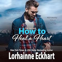 Couverture de How to Heal a Heart
