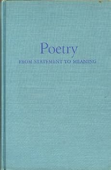 Hardcover Poetry from Statement to Meaning Book
