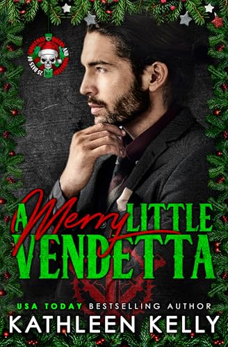 A Merry Little Vendetta (By: Kathleen Kelly)