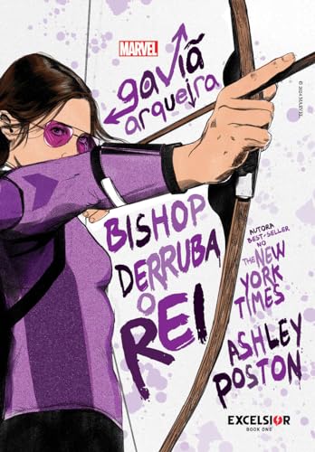 Gaviã Arqueira - Bishop derruba o Rei - Poston, Ashley