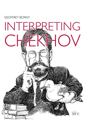 Interpreting Chekhov view 2