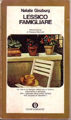 L- LESSICO FAMIGLIARE- NATALIA GINZBURG- MONDADORI- OSCAR- 1a ED- 1972- B- ZCS95