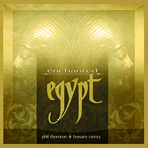 Enchanted Egypt Enchanted Egypt