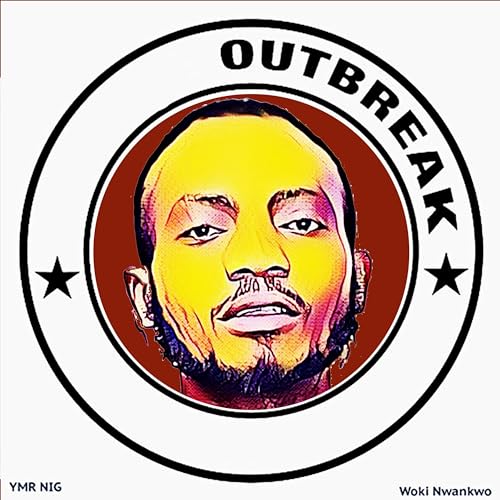 Play Outbreak by YMR NIG on Amazon Music