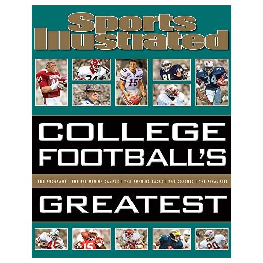 Sports Illustrated College Football's Greatest (Sports Illustrated Greatest)