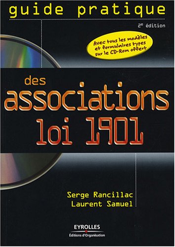 Télécharger Guide pratique des associations loi 1901 (1Cédérom) livre En ligne