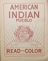 American Indian Pueblo Read and Color B0013TRNGG Book Cover
