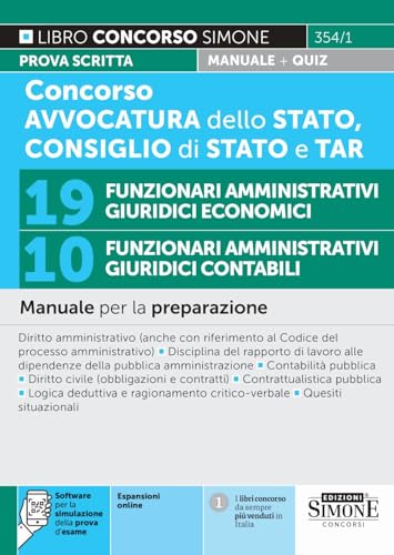 Concorso Avvocatura dello Stato, Consiglio di Stato e TAR - 19 Funzionari Amministrativi Giuridici Economici - 10 Funzionari Amministrativi Giuridici Contabili - Manuale
