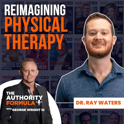 Page de couverture de Deep Dive Into Physical Therapy With Dr. Ray Waters