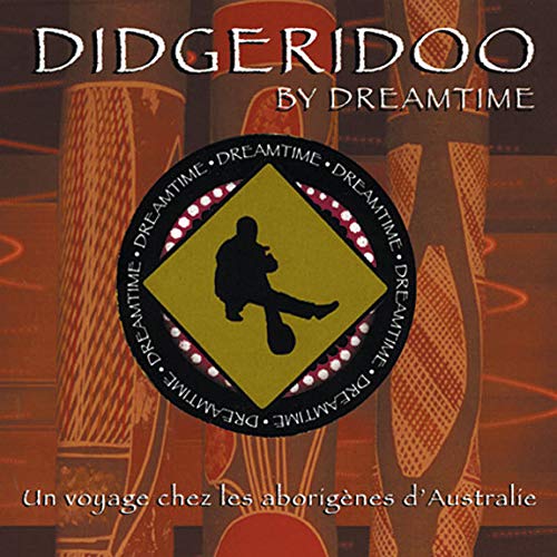 Didgeridoo Dreamtime Amazon.fr CD et Vinyles}