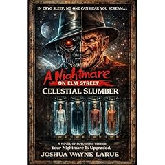Celestial Slumber: A Nightmare On Elm Street Novel Audiolibro Por Joshua LaRue arte de portada