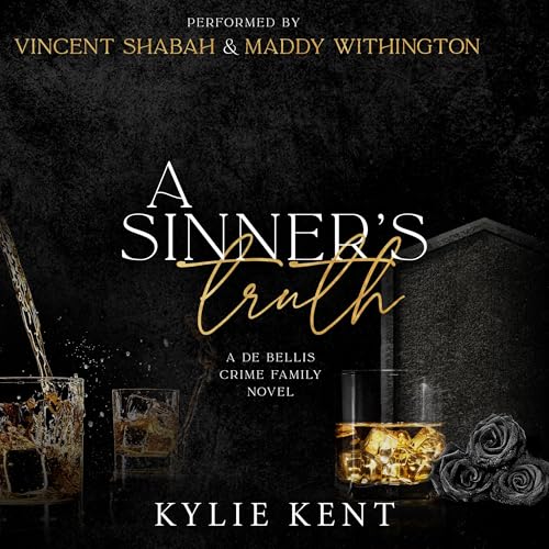 Listen to A Sinner's Truth by Kylie Kent episode artwork