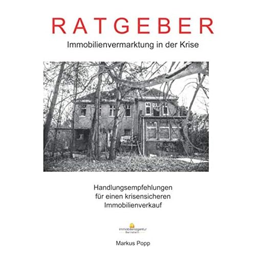 Ratgeber: Immobilienvermarktung in der Krise