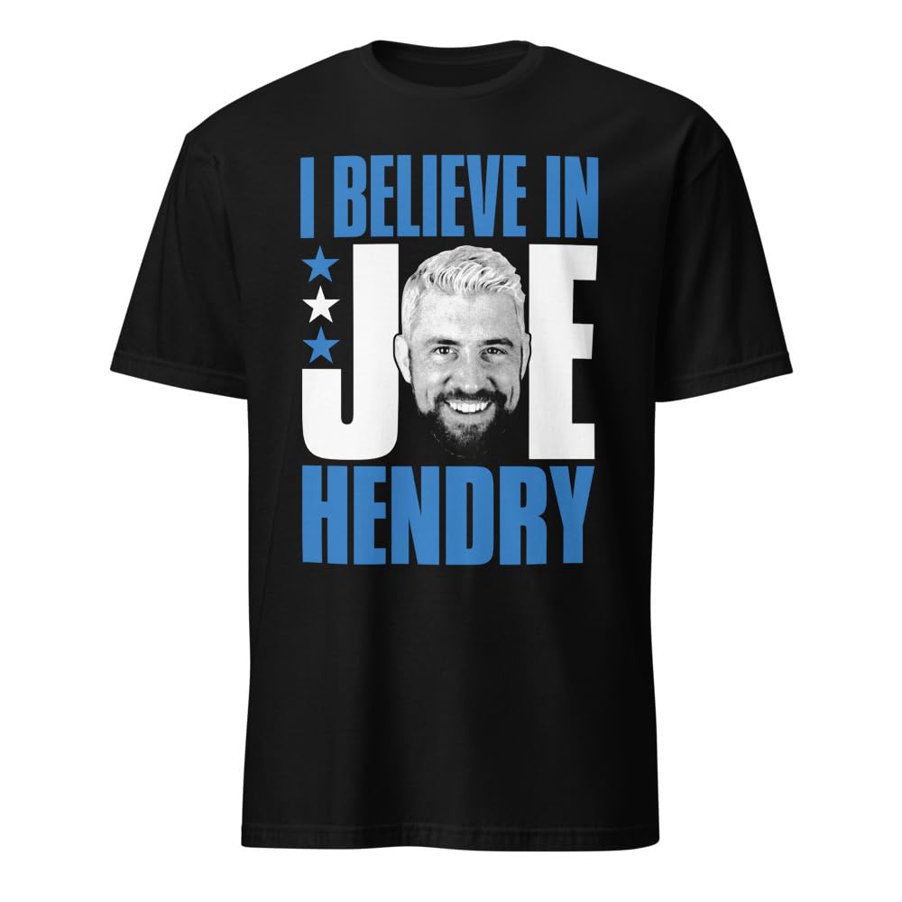 Joe Hendry - I Believe in Joe Hendry T-Shirt