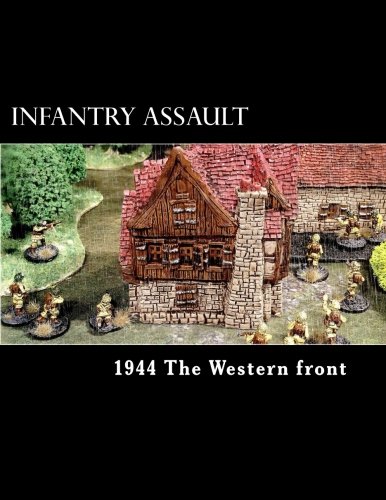Cargol MaximeInfantry Assault: 1944 The Western front
