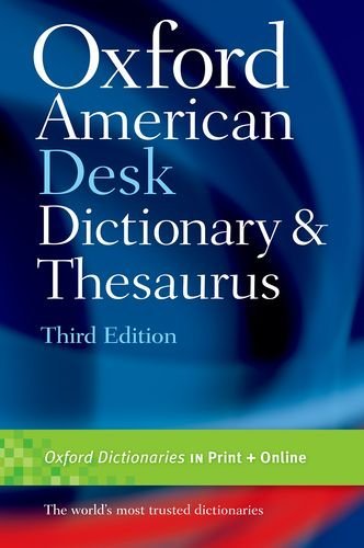 Oxford American Desk Dictionary & Thesaurus by Not Available (2010-09-02)
