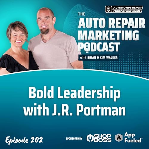 Bold Leadership with J.R. Portman [E202]