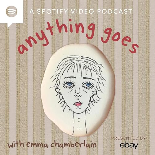 anything goes with emma chamberlain Podcast Por emma chamberlain arte de portada