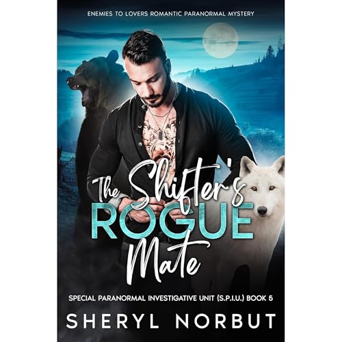 Audiobook: The Shifter's Rogue Mate by Sheryl Norbut episode artwork