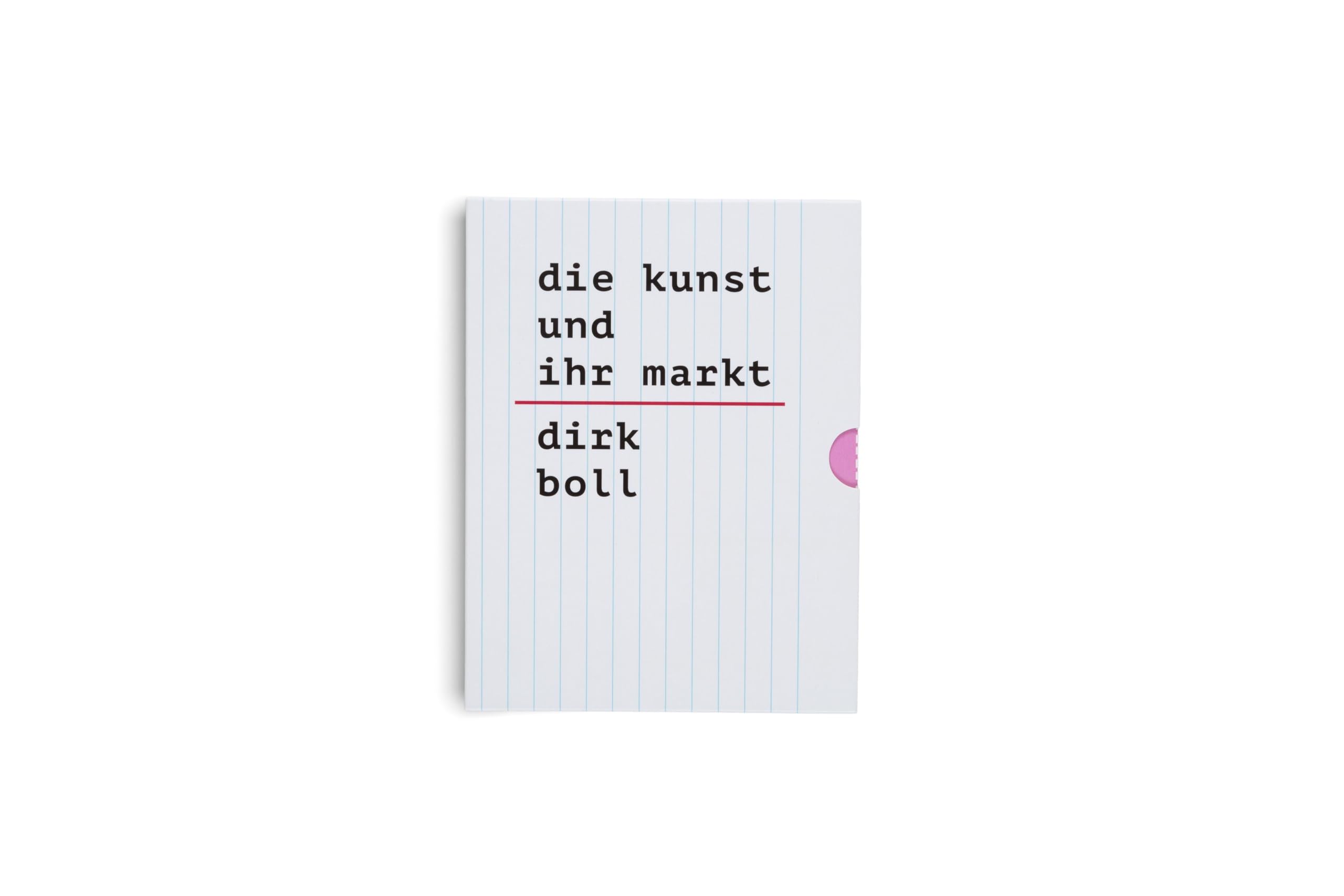 Die Kunst und ihr Markt – Das umfassende sechsbändige Handbuch zum globalen Kunsthandel: Mechanismen, Akteure & Trends (Kulturgeschichte)