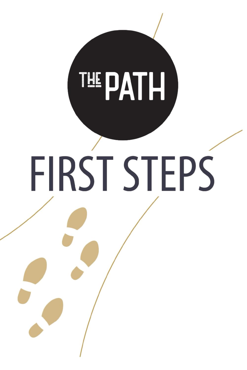 The Path First Steps