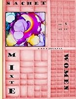 Sachet Mixte Women Edition Five 1512369535 Book Cover