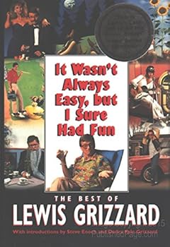 Hardcover It Wasn't Always Easy, but I Sure Had Fun Book