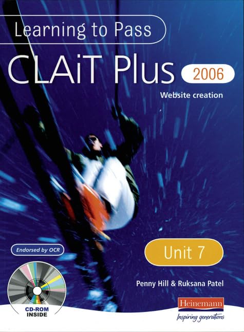 Learning to Pass CLAIT Plus 2006 (Level 2) UNIT 7 Website Creatio...