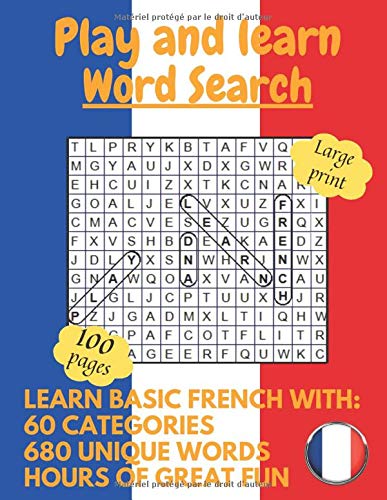Télécharger Play and learn: Large Print French Word Search Puzzle Book For Kids, Adults And Seniors PDF Ebook En Ligne