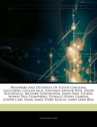 David Rocheville Articles on Prisoners and Detainees of South Carolina, Including ...