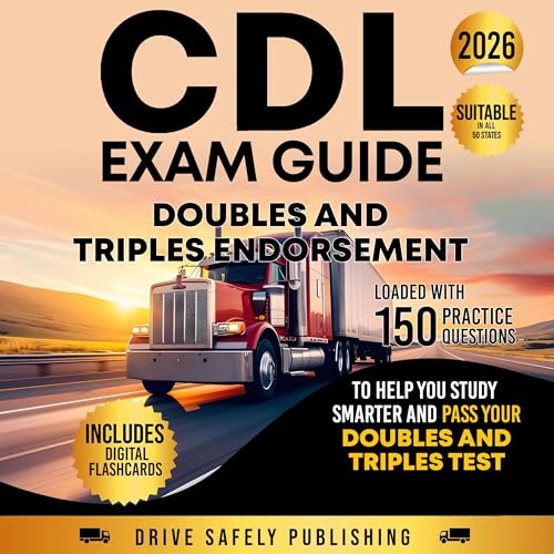 CDL Exam Guide: Doubles and Triples Endorsement [Written by Drive Safely Publishing] episode artwork