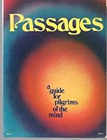 Passages a Guide for Pilgrims of the Min 0606706577 Book Cover