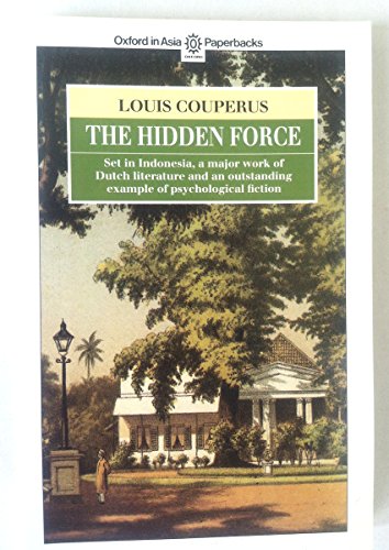 The Hidden Force 0195885864 Book Cover