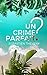 Un crime parfait ?: Enquêtes Bastaro / Colombe