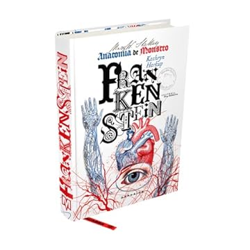 Capa do livro Frankenstein: Anatomia de Monstro