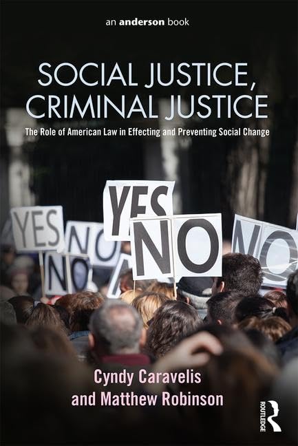Social Justice, Criminal Justice      1st Edition