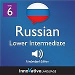 Cover of Learn Russian - Level 6: Lower Intermediate Russian