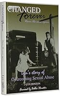 Changed Forever: Never the Same Again 0646456725 Book Cover