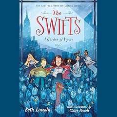 The Swifts: A Garden of Vipers cover art