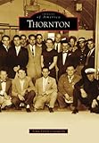 Thornton (Images of America)
