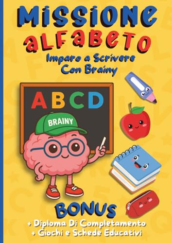 Missione Alfabeto: Imparo a Scrivere Con BRAINY