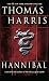 Hannibal: A Novel (Hannibal Lecter Book 3)
