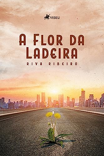 A Flor da Ladeira - Ribeiro, Riva