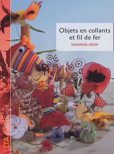  Objets en collants et fil de fer