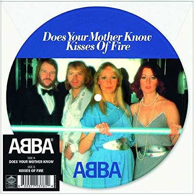 Does Your Mother Know / Kisses of Fire