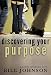 Discovering Your Purpose: A Short Interview with Bill Johnson