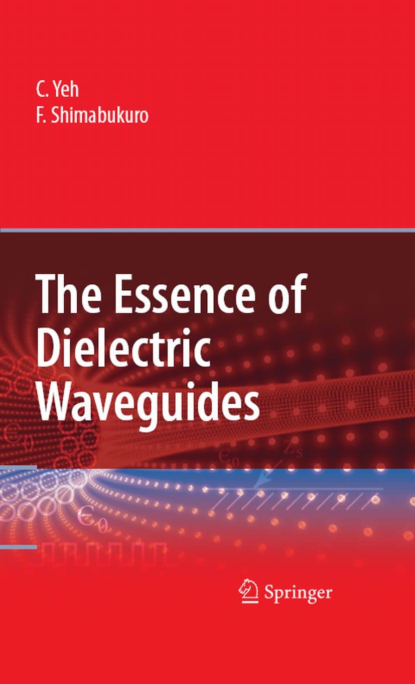 Dielectric Waveguides English Edition