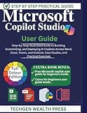  MICROSOFT COPILOT STUDIO USER GUIDE: \